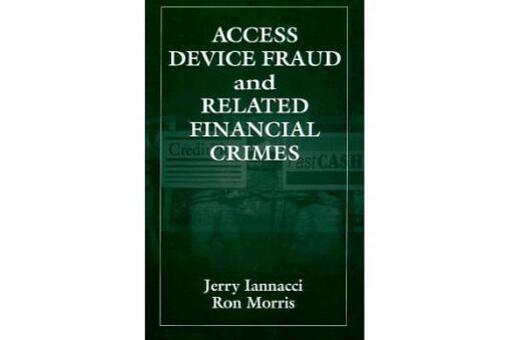 Access Device Fraud and Related Financial Cases