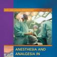 Anesthesia and Analgesia in Dermatologic Surgery Anesthesia and Analgesia in Dermatologic Surgery