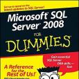 Microsoft SQL Server 2008 for Dummies Microsoft SQL Server 2008 for Dummies