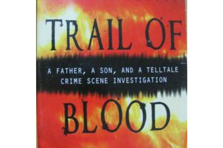 Trail of Blood血跡 Trail of Blood血跡