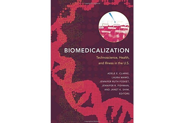 Biomedicalization Biomedicalization