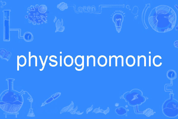 physiognomonic physiognomonic