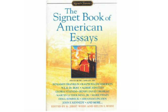 The Signet Book of American Essays The Signet Book of American Essays