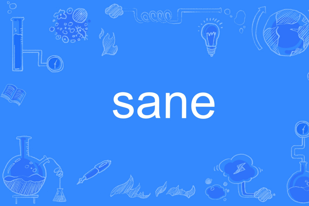 sane sane