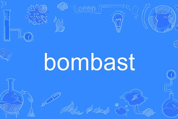 bombast bombast