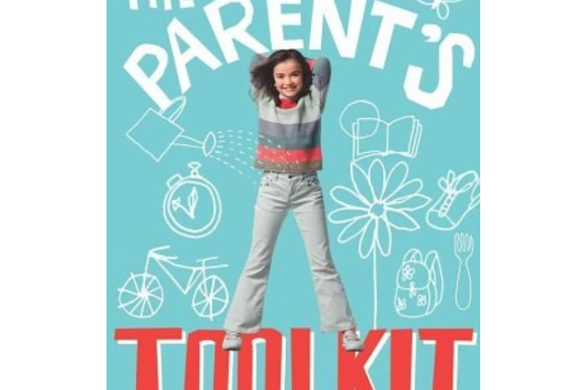 The Parents\x27 Toolkit The Parents\x27 Toolkit