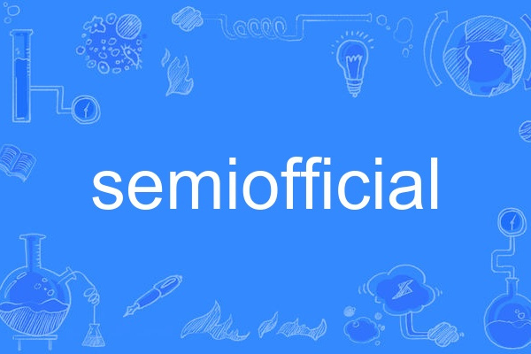 semiofficial semiofficial