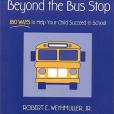 Beyond the Bus Stop Beyond the Bus Stop