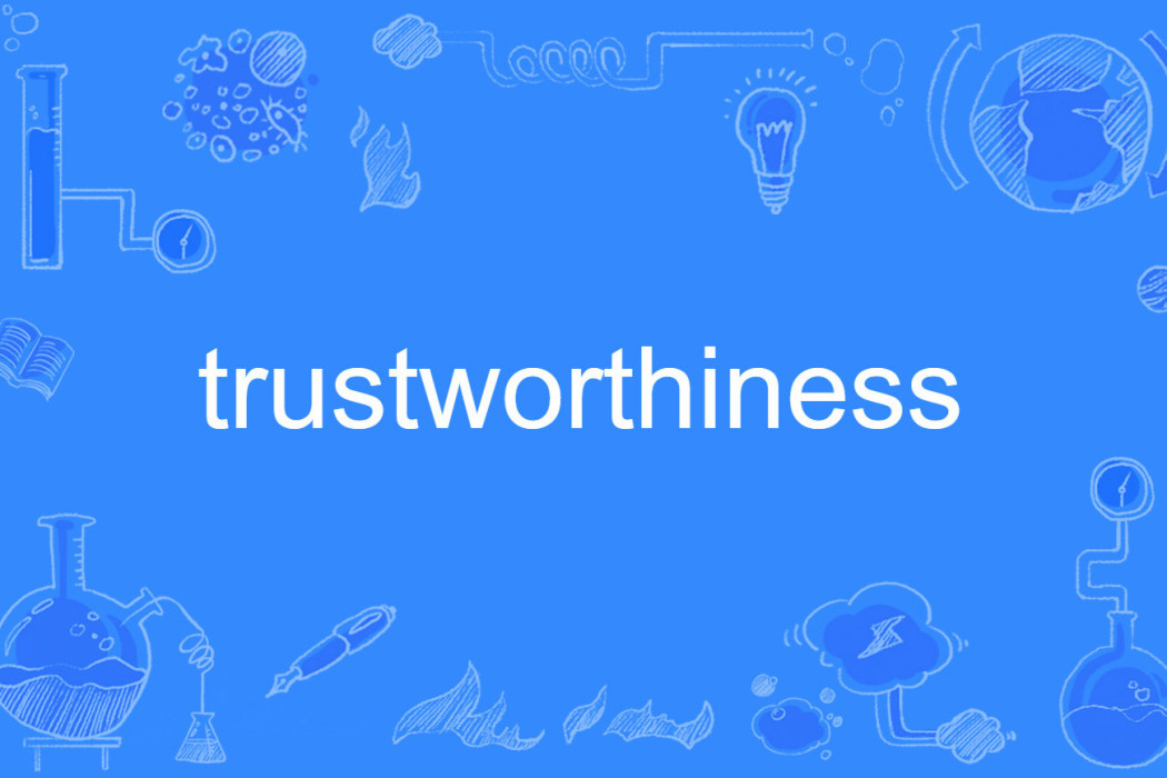 trustworthiness