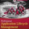Professional Application Lifecycle Management with Visual Studio 2012 Professional Application Lifecycle Management with Visual Studio 2012