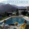 American Glamour and the Evolution of Modern Architecture American Glamour and the Evolution of Modern Architecture