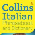 Collins Italian Phrasebook and Dictionary Collins Italian Phrasebook and Dictionary