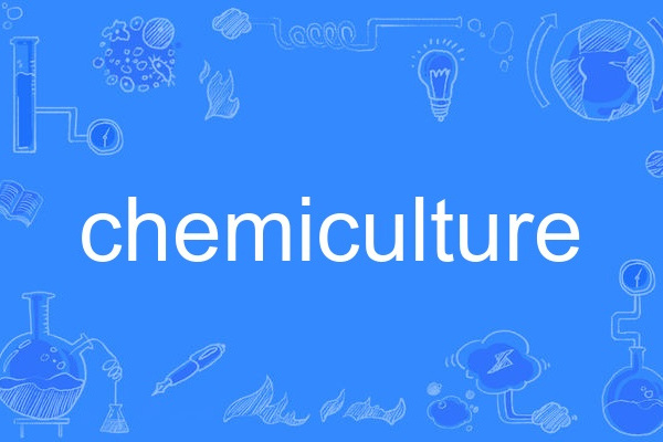 chemiculture chemiculture