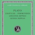 Cratylus. Parmenides. Greater Hippias. Lesser Hippias Cratylus. Parmenides. Greater Hippias. Lesser Hippias