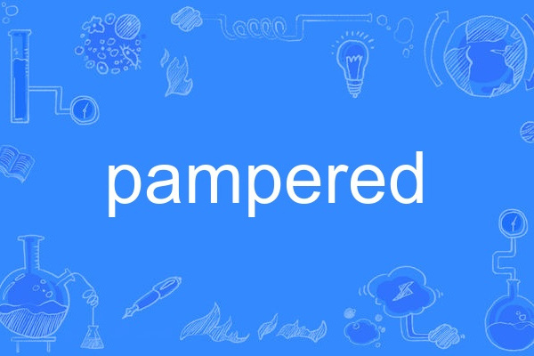 pampered pampered