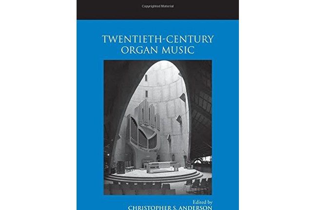 Twentieth-Century Organ Music Twentieth-Century Organ Music