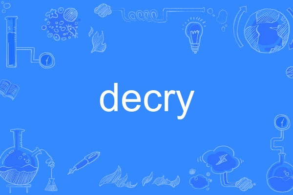 decry decry