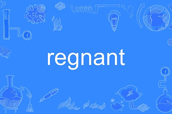 regnant regnant