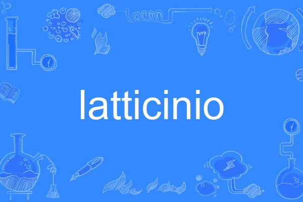 latticinio