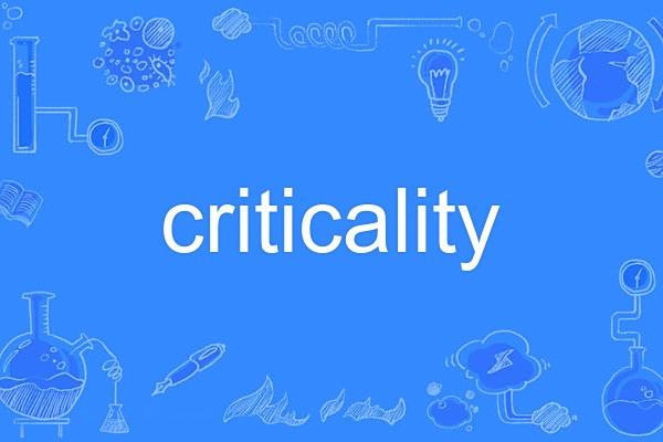 criticality criticality