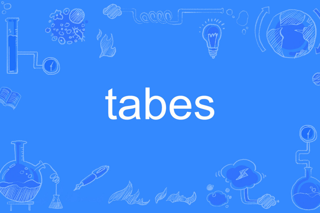 tabes tabes