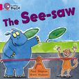 The Sea-Saw看海 The Sea-Saw看海