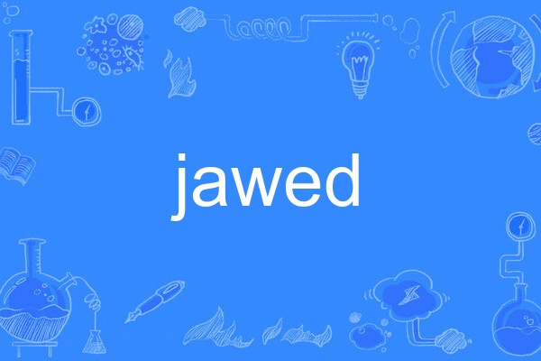 jawed jawed