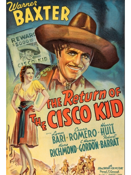 The Return of the Cisco Kid The Return of the Cisco Kid