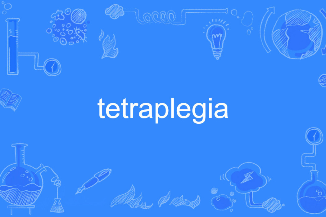 tetraplegia tetraplegia