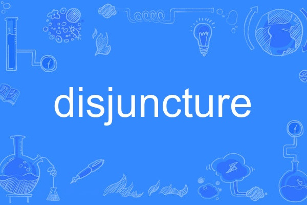 disjuncture disjuncture