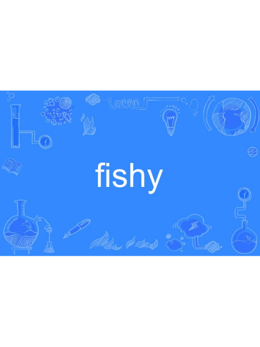 Fishy Fishy