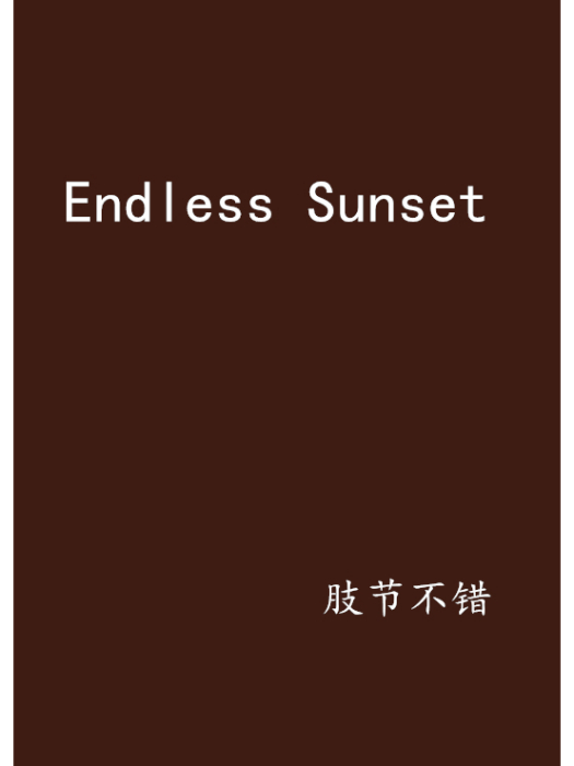 Endless Sunset Endless Sunset