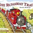 The Runaway Train(Blathwayt, Benedict著圖書) The Runaway Train(Blathwayt, Benedict著圖書)
