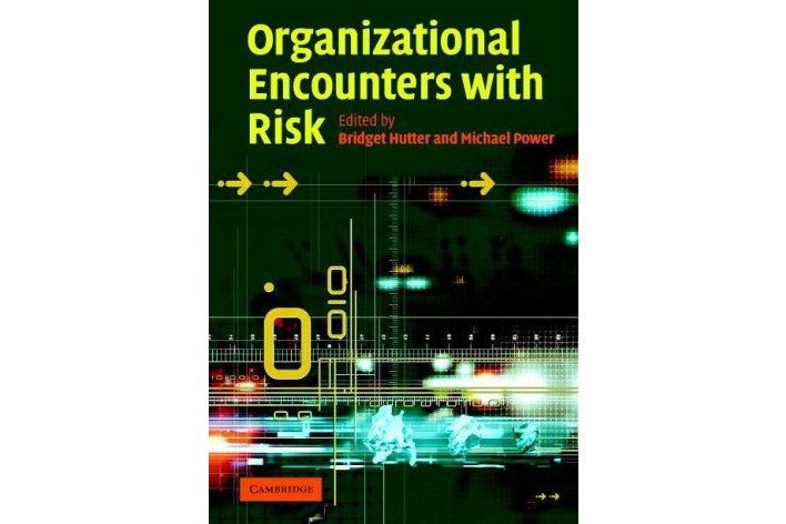 Organizational Encounters with Risk Organizational Encounters with Risk