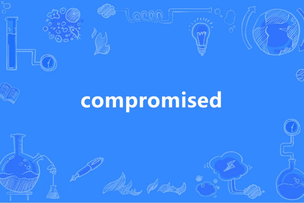 Compromised(英語單詞) Compromised(英語單詞)