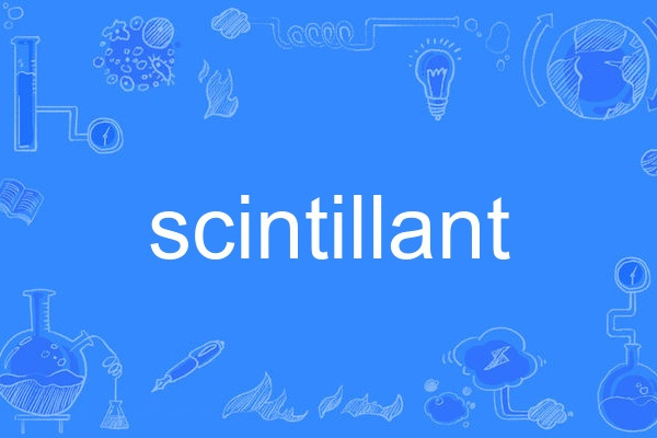 scintillant scintillant