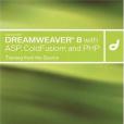 Macromedia Dreamweaver 8 with ASP, Coldfusion, and PHP Macromedia Dreamweaver 8 with ASP, Coldfusion, and PHP