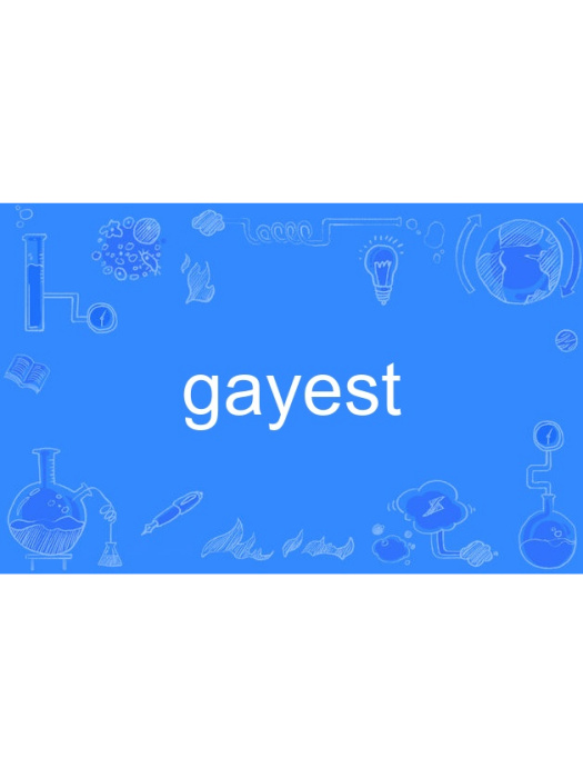 gayest gayest