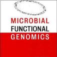 Microbial Functional Genomics Microbial Functional Genomics