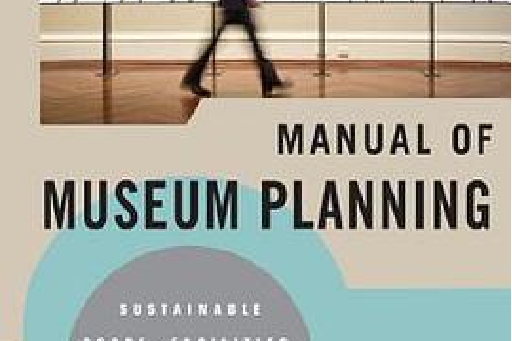 The Manual of Museum Planning The Manual of Museum Planning