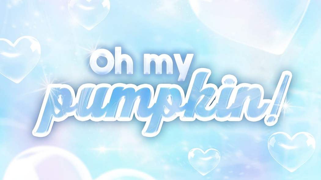 Oh my pumpkin!(MNL48數字單曲) Oh my pumpkin!(MNL48數字單曲)