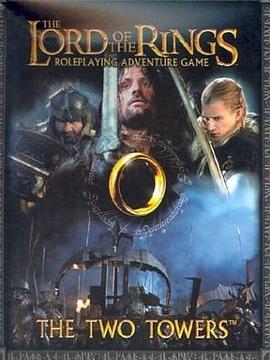 The Two Towers (The Lord of the Rings Roleplaying Adventure Game) The Two Towers (The Lord of the Rings Roleplaying Adventure Game)