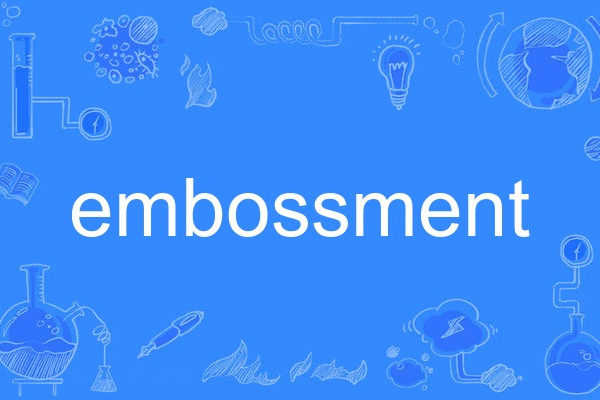 embossment embossment