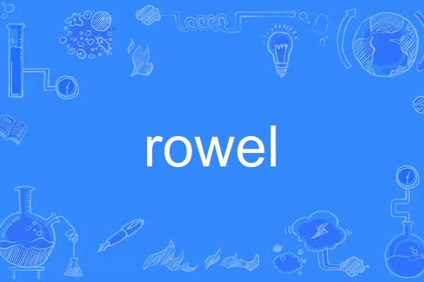 rowel rowel