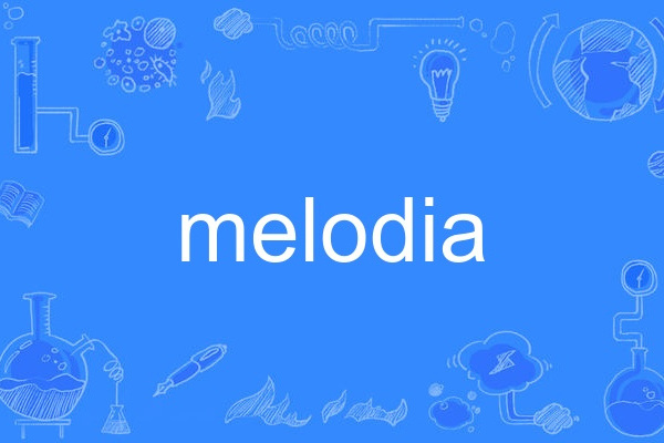 Melodia Melodia
