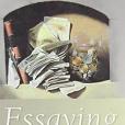 Essaying the Past Essaying the Past