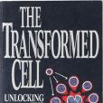 The Transformed Cell The Transformed Cell
