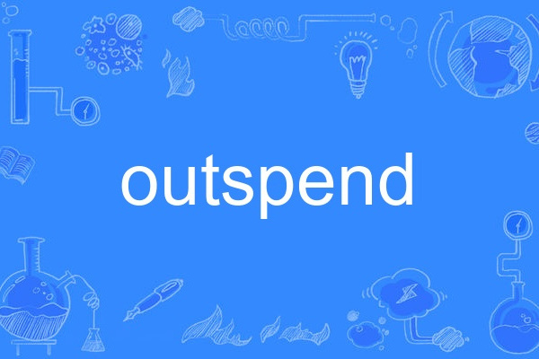 outspend outspend