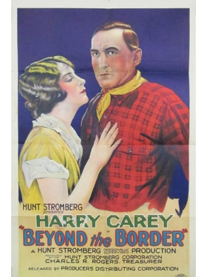 Beyond the Border(美國1925年Scott R. Dunlap執導的電影) Beyond the Border(美國1925年Scott R. Dunlap執導的電影)