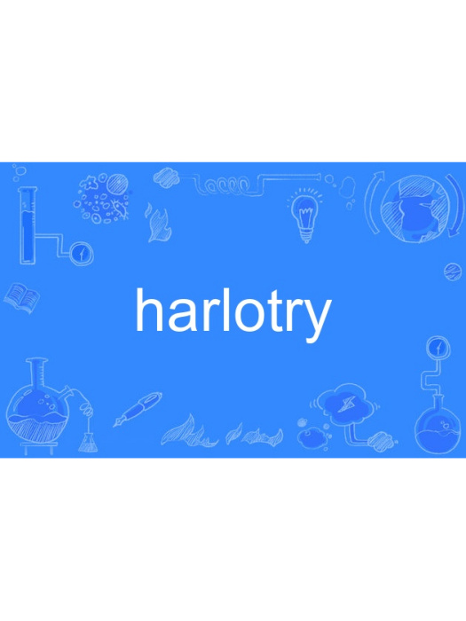 harlotry harlotry